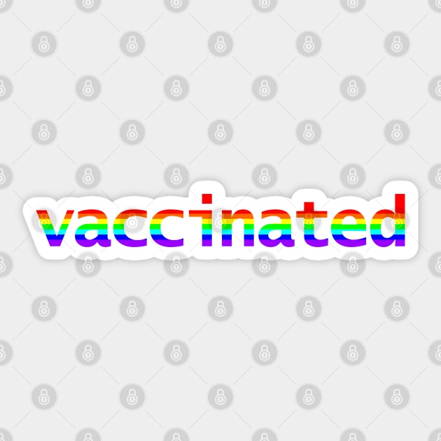 Vacciniated Rainbow Minimal Typography Sticker by ellenhenryart